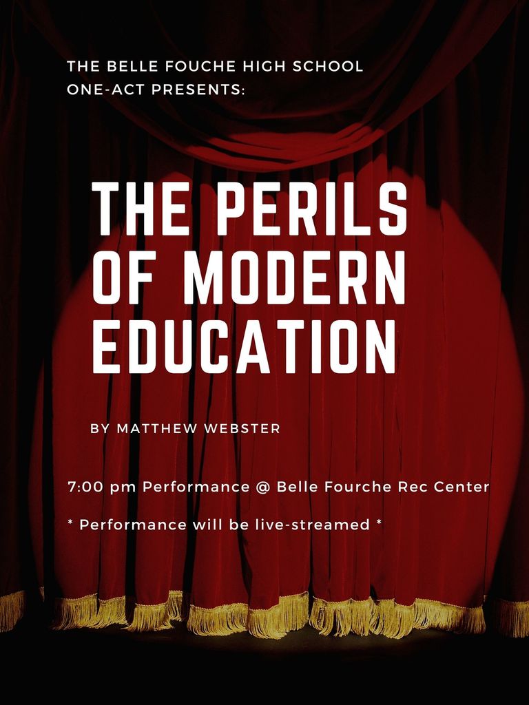 1/24 One-Act Public Performance of 'The Perils of Modern Education' at the BFRC starting at 7 pm; event will be live-streamed