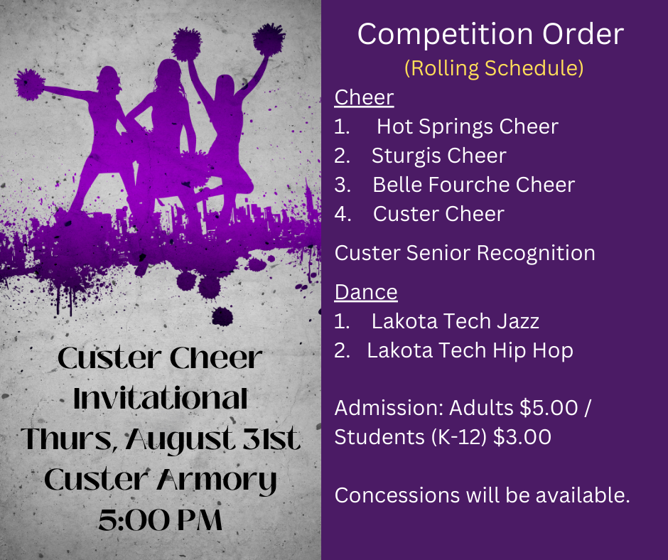 8/31/23 Custer Cheer Invite 5:00 pm @ Custer Armory - Rolling Schedule - Concessions Available